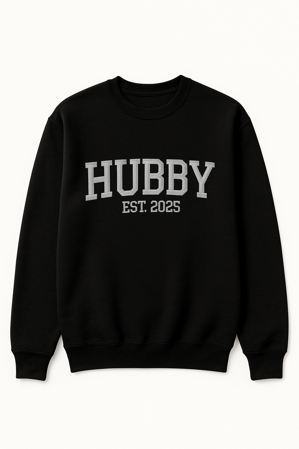 Black sweatshirt with 'HUBBY EST. 2023' text on a white background