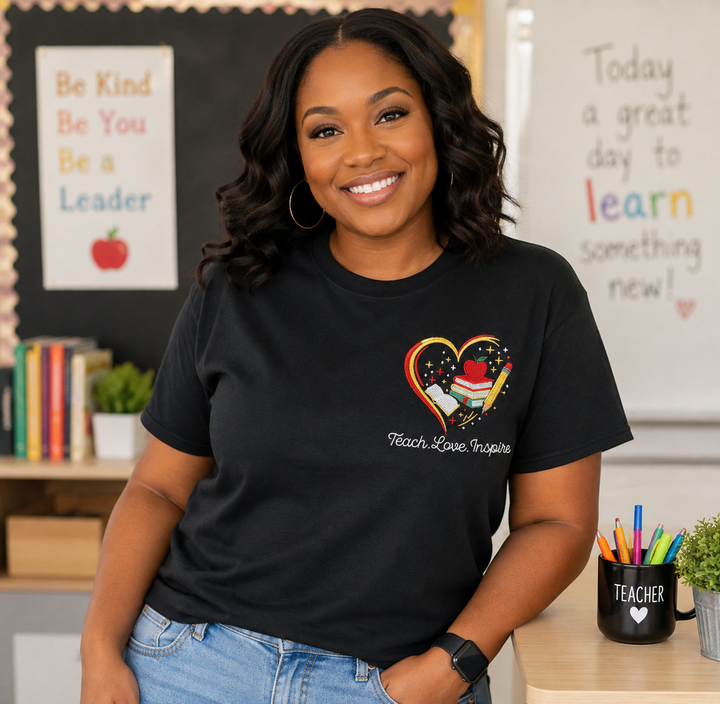 Teach. Love. Inspire. Embroidered Teacher Tshirt