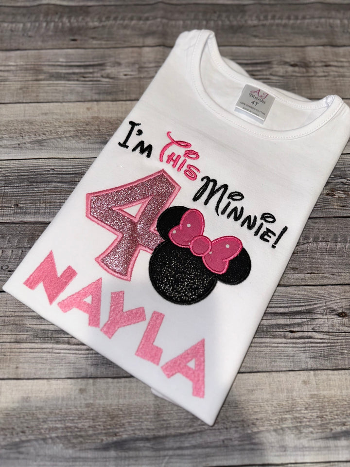 Personalized I’m This Minnie Birthday Shirt