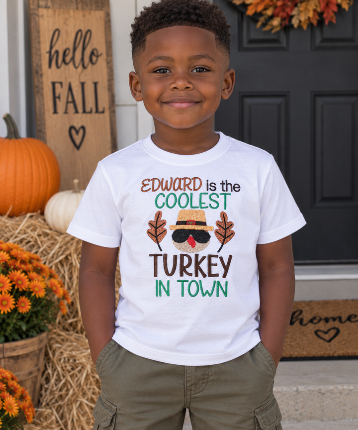 Coolest Turkey in Town  shirt