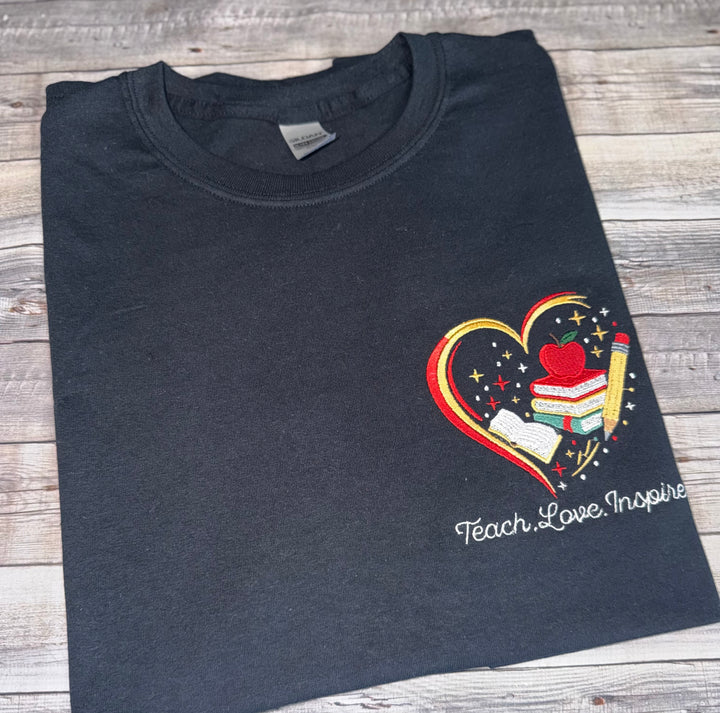 Teach. Love. Inspire. Embroidered Teacher Tshirt
