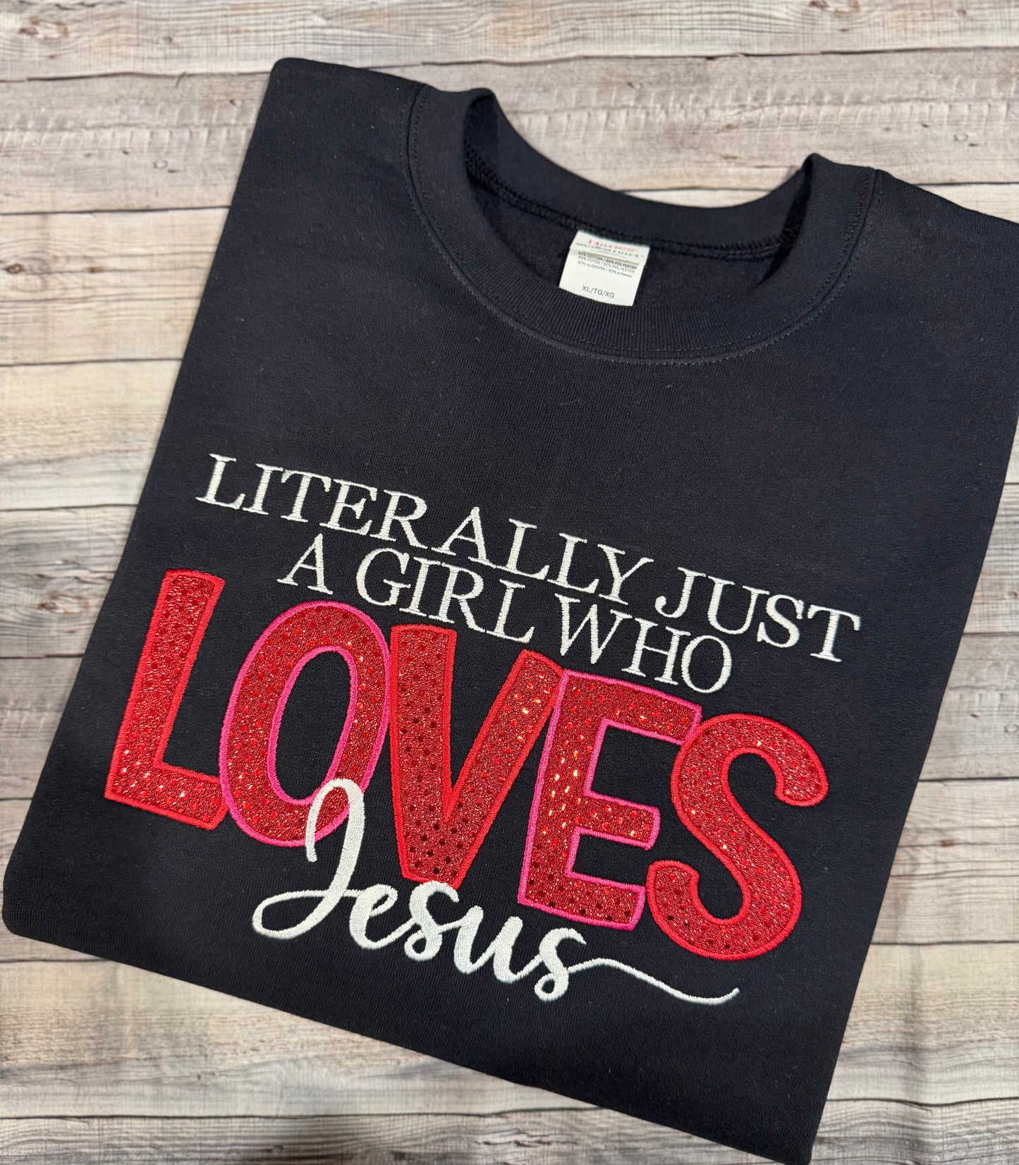 Literally Just a Girl Who Loves Jesus Glitter Appliqué Sweatshirt