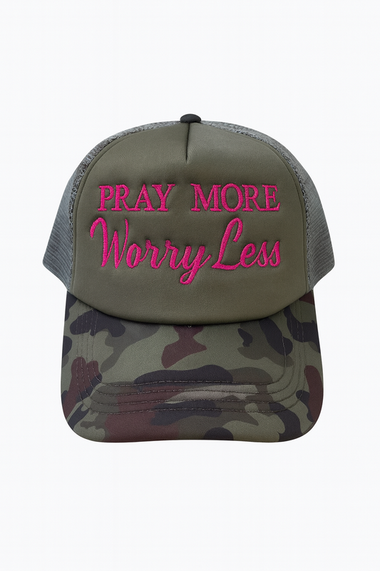 Camo trucker hat- Pray more, Worry less